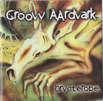 Groovy Aardvark / Orycterope - CD (Used)