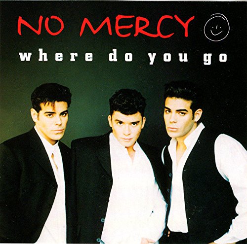 No Mercy / Where Do You Go - CD (Used)