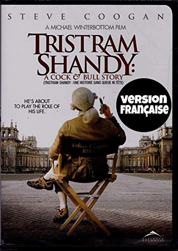 Tristram Shandy: Une histoire sans queue ni tête - Tristram Shandy: A Cock and Bull Story (English/French) 2007 (Widescreen) Régie au Québec