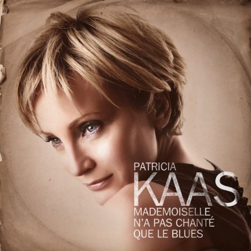 Patricia Kaas / Mademoiselle didn&