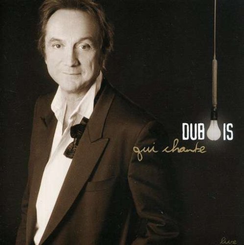 Claude Dubois / Dubois Who Sings Live - CD (Used)