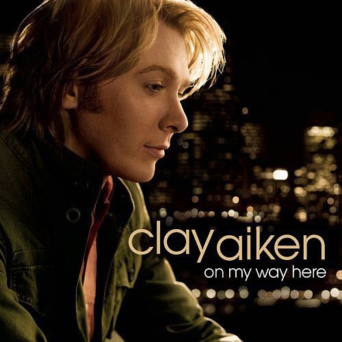 Clay Aiken - On my Way Here CD