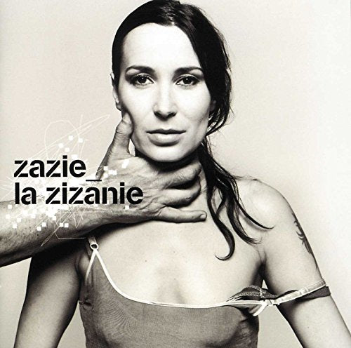 Zazie / La Zizanie - CD (Used)