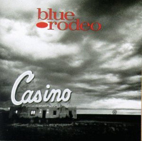 Blue Rodeo / Casino - CD (Used)