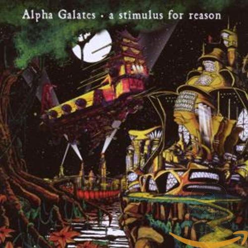 Alpha Galates / A Stimulus for Reason - CD