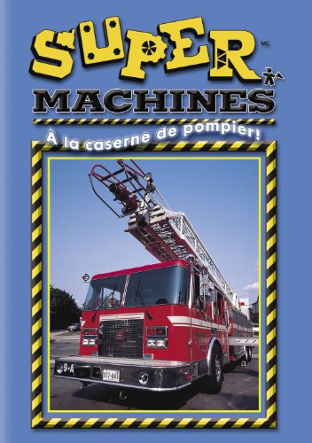 Super Machines - At the fire station