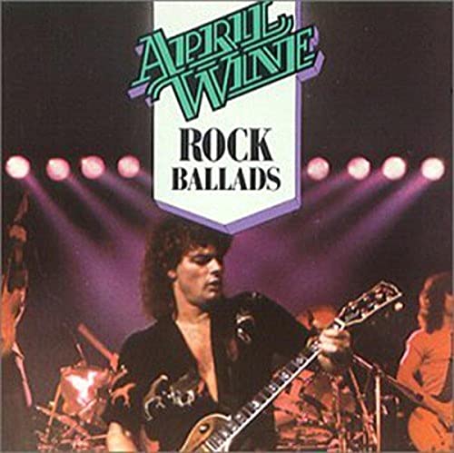 April Wine / Rock Ballads - CD (Used)