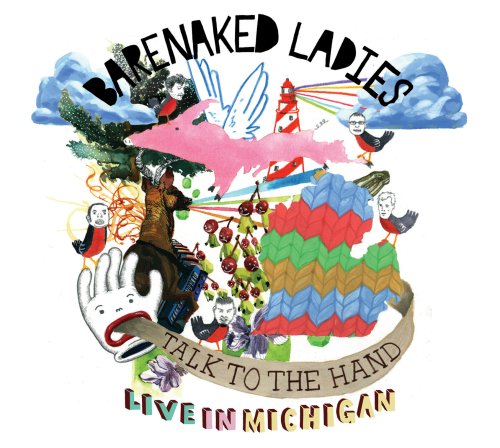 Barenaked Ladies / Talk to the Hand -- Live in Michigan - CD/DVD