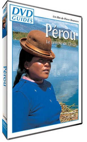 DVD Guides - Peru (French version)