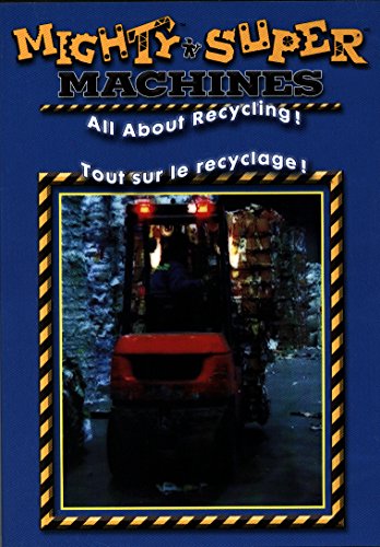 Mighty Machines: Recycling