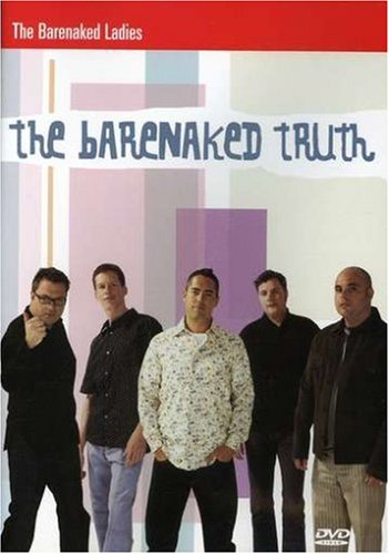 The Barenaked Truth