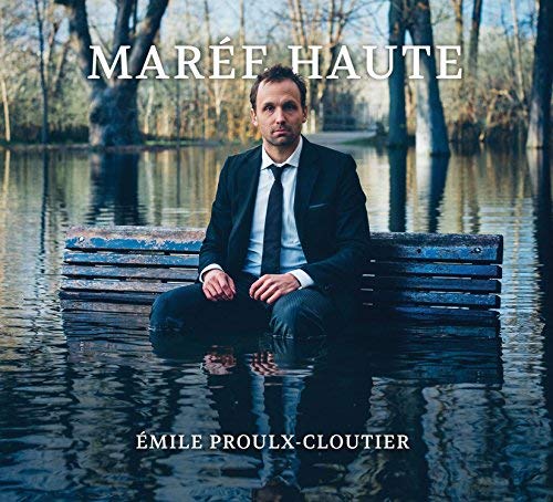Émile Proulx-Cloutier / Marée haute - CD (Used)