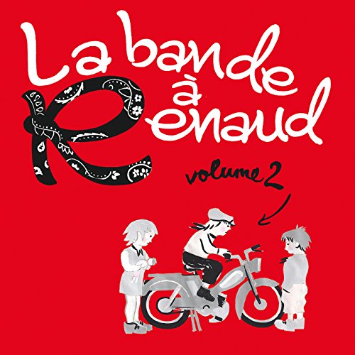 Variés / La Bande A Renaud, Volume 2 - CD