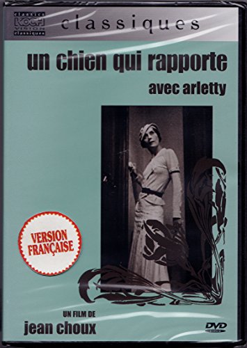 Un Chien qui Rapporte (Original French ONLY Version - No English Options) 1932