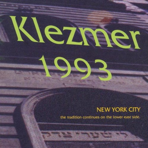 Klezmer 1993-Tradition Continu