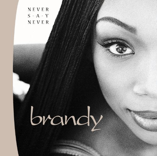 Brandy / Never Say Never - CD (Used)