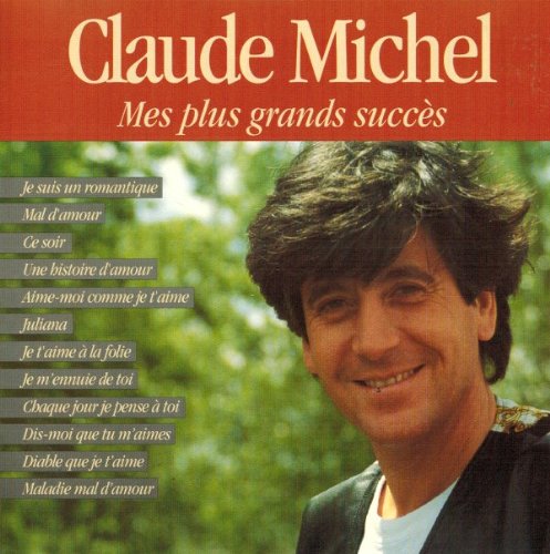 Claude Michel / Mes plus grands succès - CD (Used)