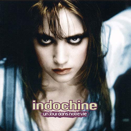 Indochine / Un Jour Dans Notre Vie - CD (Used)