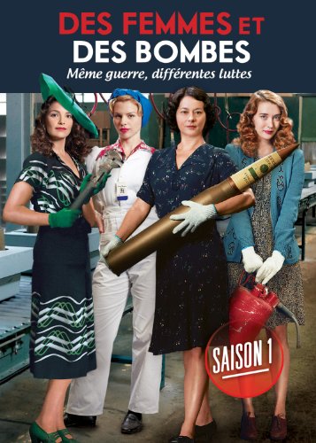 Des Femmes Et Des Bombes - Saison 1 (Version française)