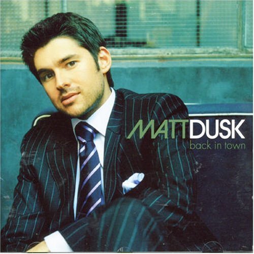 Matt Dusk / Back in Town - CD (used)