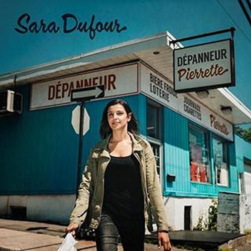 Sara Dufour / Depanneur Pierrette - CD