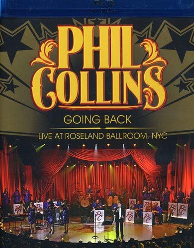 Phil Collins / Going Back: Live at the Roseland Ballroom NYC - Blu-Ray (Used)