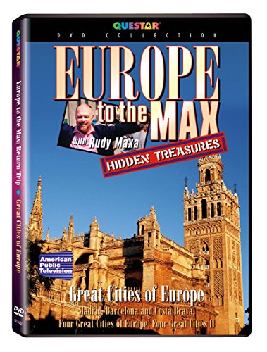 Hidden Treasures: Europe to the Max - Great Cities of Europe