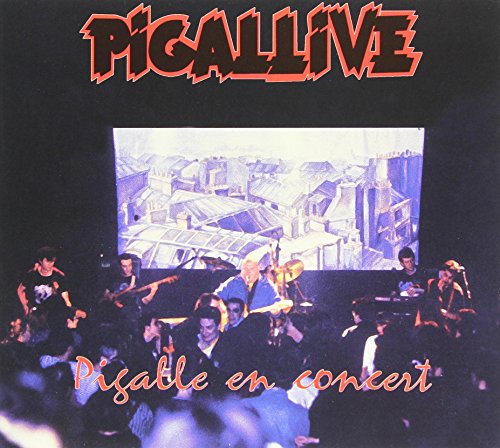 Pigaille / Pigallive: Pigalle In Concert - CD