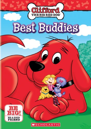 Clifford the Big Red Dog: Best Buddies