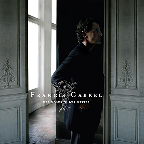 Francis Cabrel / Des Roses Et Des Orties édition limitée - CD (Used)