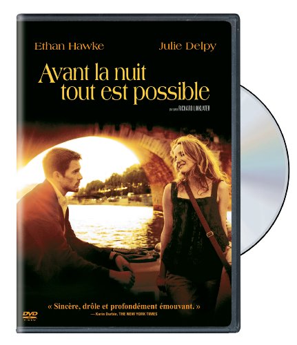 Before the night everything is possible (Before Sunset, French Version) (Bilingual)