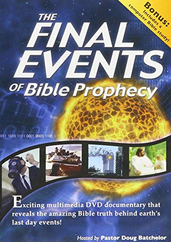 THE FINAL EVENTS OF BIBLE PROPHECY