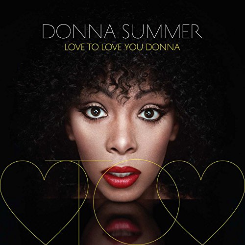 Donna Summer / Love To Love You Donna - CD (Used)