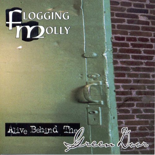 Flogging Molly / Alive Behind the Green Door - CD (Used)