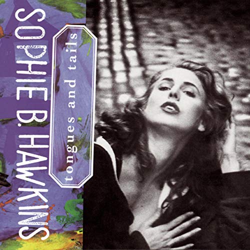 Sophie B. Hawkins / Tongues And Tails - CD (Used)