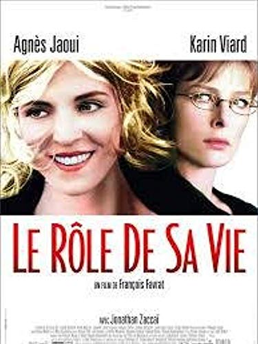 The Role of Her Life / Le Role De Sa Vie