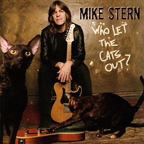 Mike Stern / Who Let Cats Out - CD (Used)