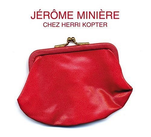 Jerome Miniere / Chez Herri Kopter - CD (Used)