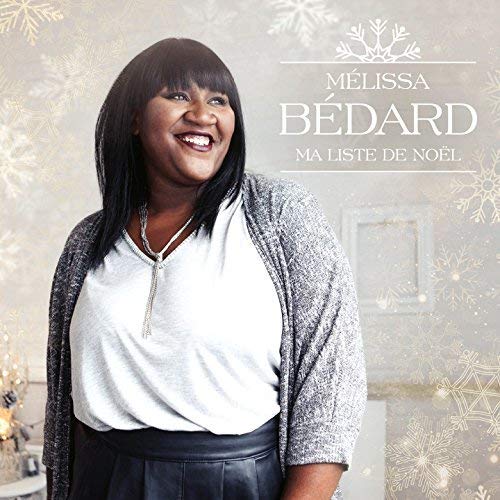 Mélissa Bédard / Ma liste de Noël - CD