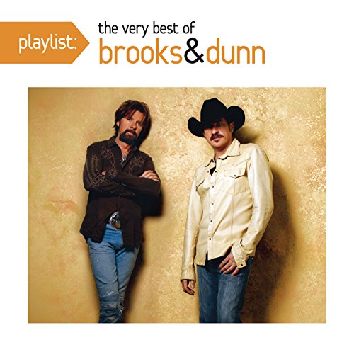 Brooks &amp; Dunn / Playlist: The Very Best Of Brooks &amp; Dunn - CD