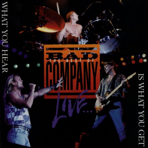 Bad Company / What You Hear ... Live - CD (Used)