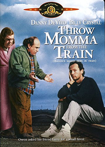 Throw Momma of the Train