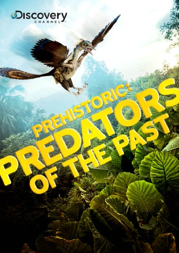 Prehistoric - Predators Of The Past