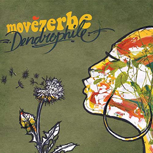 Movezerbe / Dendrophile - CD (Used)