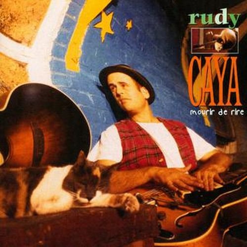 Rudy Caya / Dying Of Laughing - CD (Used)