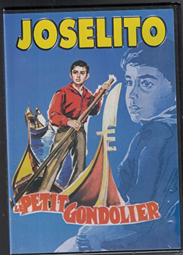 Joselito: The Little Gondolier (French ONLY Version - NO English Options) 1965