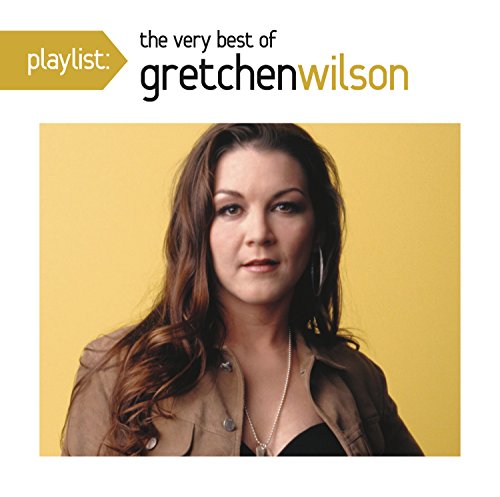 Gretchen Wilson / Playlist: The Very Best Of Gretchen Wilson - CD