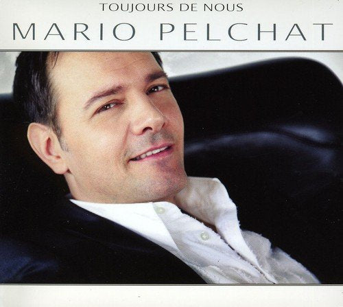 Mario Pelchat / Always From Us - CD (Used)