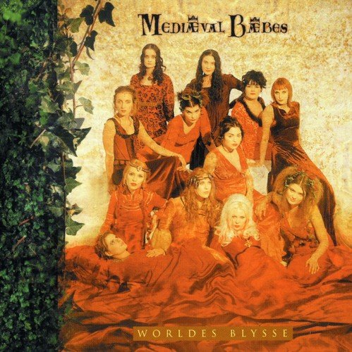 Mediaeval Babes / Worldes Blysse - CD (Used)