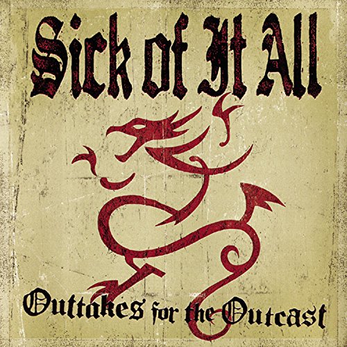 Sick Of It All / Out-Takes for Outcasts - CD